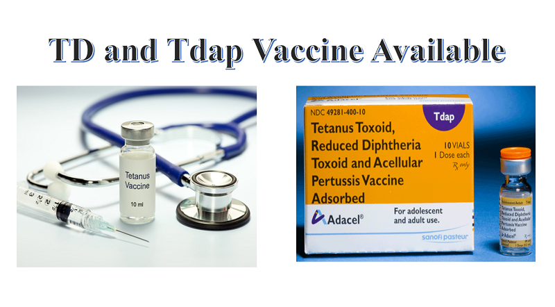 Td & Tdap Vaccine available 