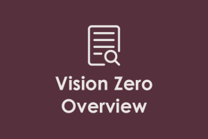 Vision Zero Overview