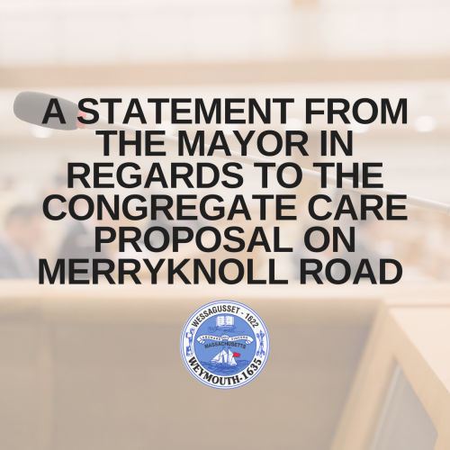 A statement from Mayor Hedlund in regards to the recent Congregate Care Home proposal on Merryknoll Road.