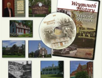 weymouth historic homes dvd