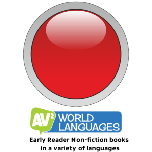 AV2 World Languages - Early Reader Books in a variety of languages