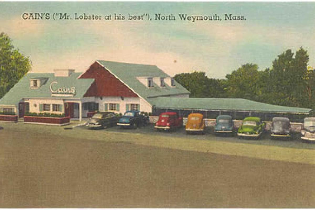 CAIN'S ("Mr. Lobster at his best") old post card, North Weymouth MA. Image provided by: Jodi Purdy-Quinlan, Vice Chairman of the Weymouth Historical Commission