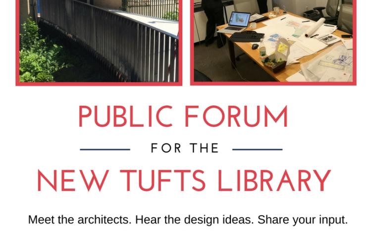 New Tufts Library Public Forum